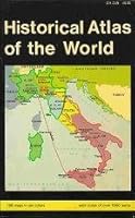 Historical Atlas of the World 0064632490 Book Cover
