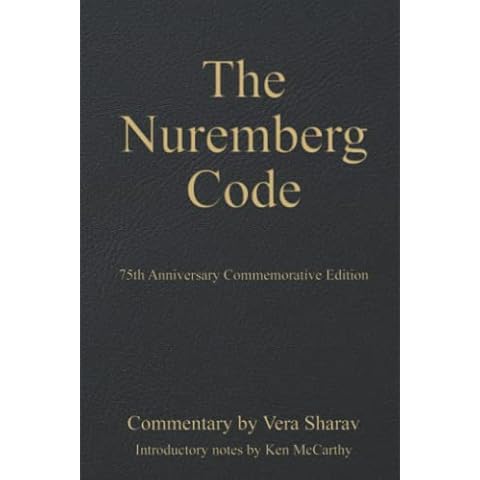 The Nuremberg Code: 75th Anniversary Commemorative Edition (Multi-Language Edition) (Medical Freedom) Cover