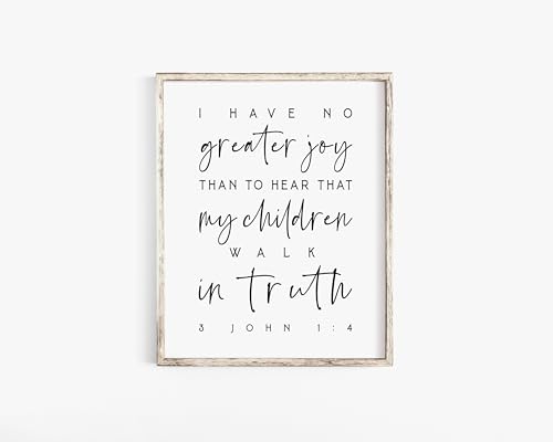 3 John 1:4 I Have No Greater Joy Bible Verse