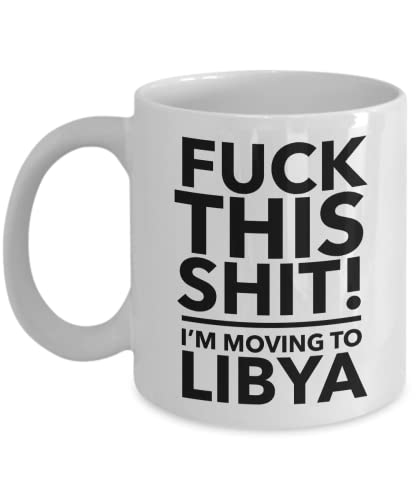 Déménagement en Libye Déménagement en Libye Cadeau Libye Mug Co travailleur réinstallation présente Immigration en Libye Déménagement Mug