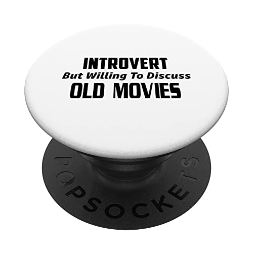 Image of Anti-Social Introvert Willing To Discuss Old Movies Women PopSockets Swappable PopGrip