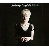 Tell Me by Mayfield, Jessica Lea (2011) Audio CD