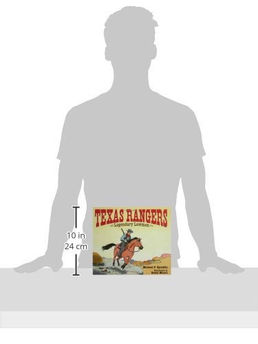Texas Rangers: Legendary Lawmen      Hardcover – Bargain Price, February 19, 2008