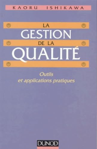 Buy La gestion de la qualite - outils et applications pratiques — BookShops.in
