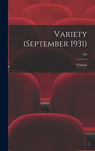Variety (September 1931); 103