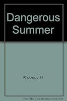 Dangerous Summer 9990470308 Book Cover
