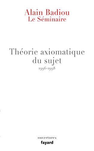 『Le Séminaire Théorie axiomatique du sujet』|感想・レビュー 読書メーター
