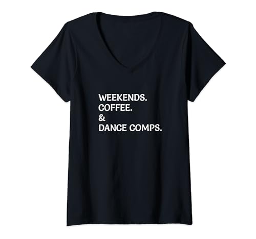 Mujer Competencia de Baile Fines de semana Café y baile Comps Camiseta Cuello V