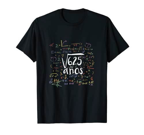 Raíz de 625 25 años cumpleaños divertido Camiseta