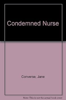Mass Market Paperback Condemned Nurse Book