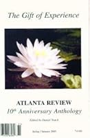 The Gift of Experience, Atlanta Review, 10th Anniversary Anthology B000E7OK5U Book Cover