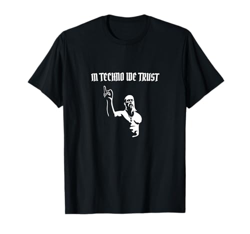 In Techno We trust abstraktes Geschenk für Raver hard rave T-Shirt