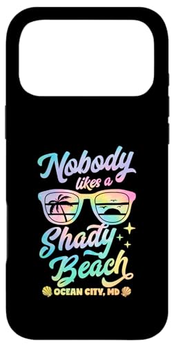 Nobody Likes A Shady Beach Ocean City �����[�����h�}�b�`���O �X�}�z�P�[�X iPhone 17 Pro Max �p