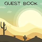 Guest Book for Desert Vacation Rental Home: Guest Sign In Book Southwest Holiday Rental Property