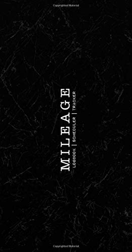 MILEAGE LOG BOOK: Auto Logbook for...