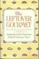 The Leftover Gourmet 0517089165 Book Cover