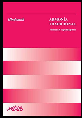 Armonía tradicional: Primera y segunda parte (Armonia y solfeo) (Spanish Edition)