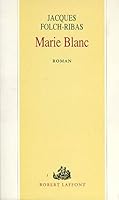 Marie Blanc: Roman 2221079191 Book Cover