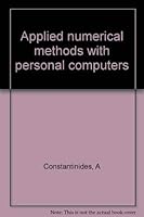 Applied Numerical Methods With Personal Computers/5 1/4" Diskette (Mcgraw Hill Chemical Engineering Series) 0070124639 Book Cover
