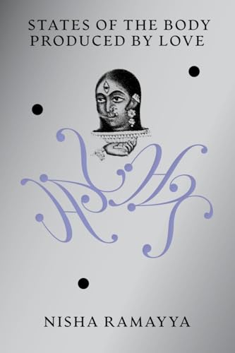 States of the Body Produced by Love
