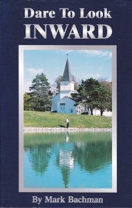 Paperback dare to look inward (dare to look inward) Book