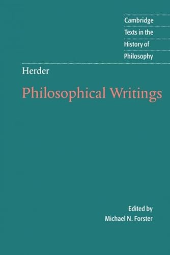 Herder: Philosophical Writings (Cambridge Texts in the History of Philosophy)