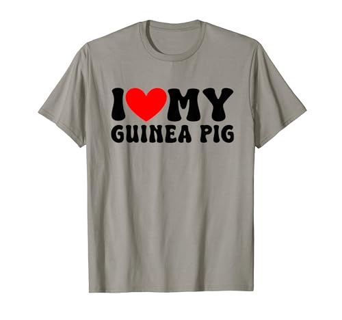 I Love My Guinea Pig Funny Saying For Pet Owner Camiseta