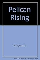 Pelican Rising 0575019891 Book Cover