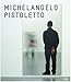 Michelangelo Pistoletto: Mirror Paintings