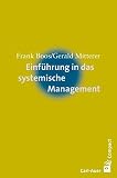 Einführung in das systemische Management (Carl-Auer Compact)