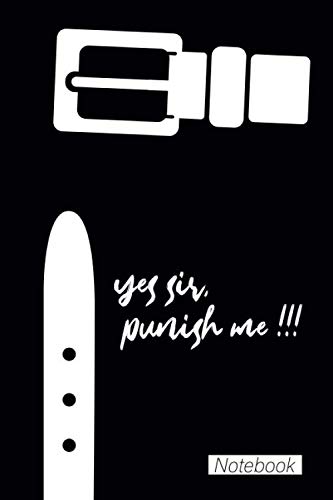 yes sir, punish me !!! Paperback