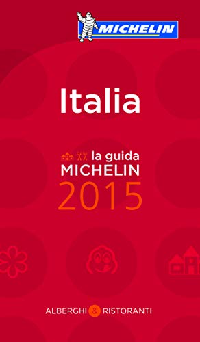 Italia 2015. Alberghi & ristoranti: Hotels & Restaurants Italia 2015. Alberghi & ristoranti: Hotels & Restaurants