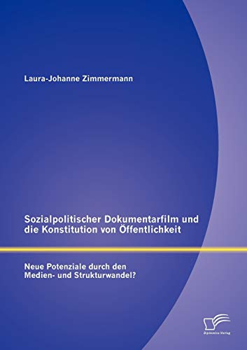 Documentaire sociopolitique et espace public mutations structurelles - 2