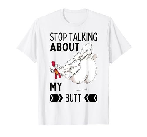 Guess What Stop Talking About My Chicken Butt Chickens Meme