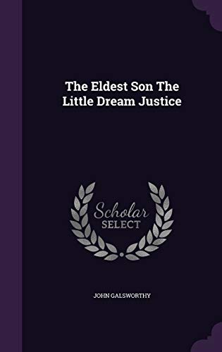 The Eldest Son The Little Dream Justice 1343330815 Book Cover