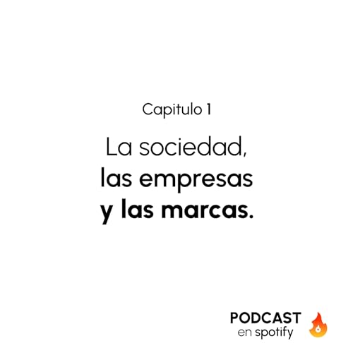 『Capitulo 1: La sociedad, las empresas y las marcas』のカバーアート