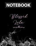  Blessed Lola Raglan Baseball Tee Notebook Journal Line/ 130 Pages / Large 8.5\'\'x11\'\'