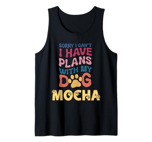 Nombre de perro moca regalo personalizado Busy With My Dog Mocha Camiseta sin Mangas