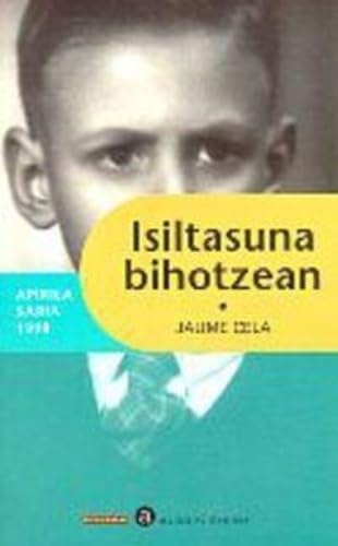 Isiltasuna bihotzean