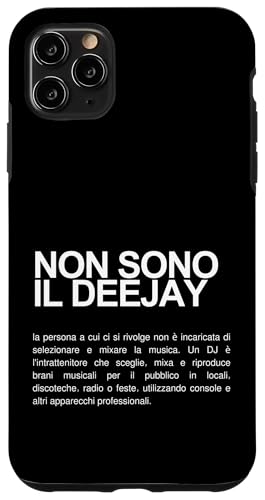 NON SONO IL DJ Custodia per iPhone 11 Pro Max