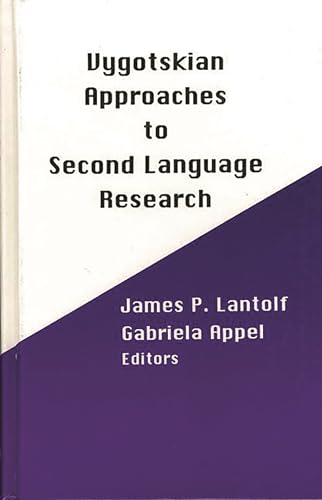 Vygotskian Approaches to Second Language Research (Contemporary Studies in Second Language Learning)
