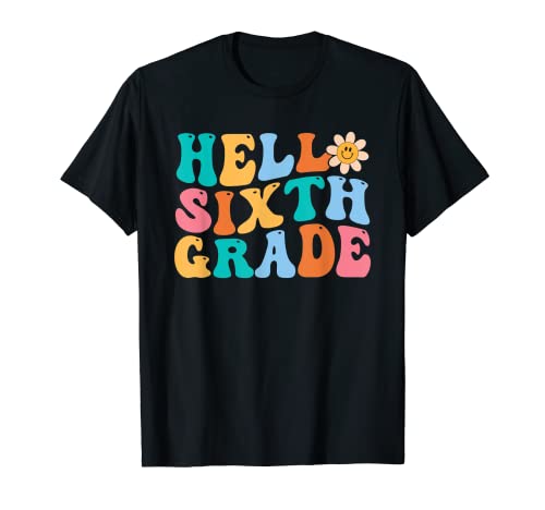 Hello Sixth Grade Back to School Retro Teacher Women Kids Maglietta
