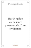 Har Megiddo ou La mort programmée d'une civilisation 2414310375 Book Cover