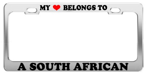 My Heart Belongs to A South African License Plate Frame Car Truck Accessory Gift