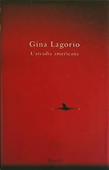 Paperback L'arcadia americana (La scala) (Italian Edition) [Italian] Book