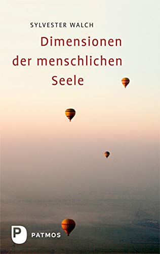 Dimensionen der menschlichen Seele: Heilung und Entwicklung durch veränderte Bewusstseinszustände