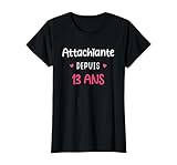 Idée de cadeau pour fête d'anniversaire fille ado de 13 ans chiante. Attachiante depuis 13 ans.