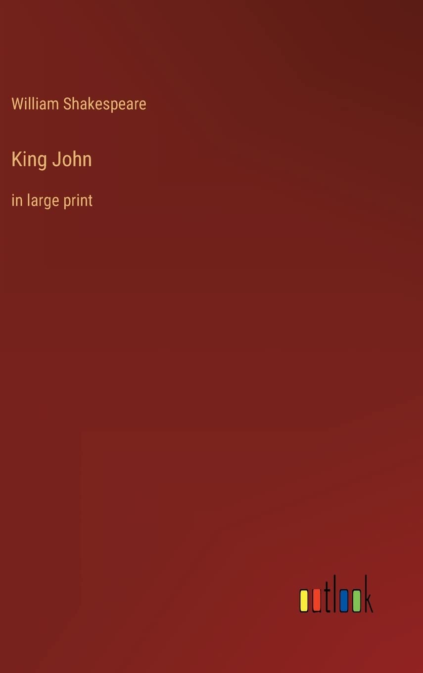 King John: in large print