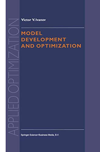 Model Development and Optimization: 28 (Applied Optimization) view 2