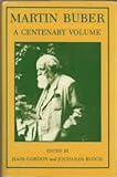 Martin Buber: A Centenary Volume (English and Hebrew Edition)